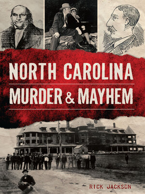 cover image of North Carolina Murder & Mayhem